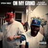 On My Grind (Explicit) - Outlaw Josie Wells