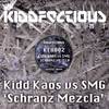 Schranz Mezcla (Original Mix) - SMG&Kidd Kaos