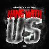 Hang Wit Us (Explicit) - Lil Fats