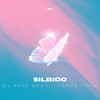 Silbido - DJ Pini Beat&Jordi Coza