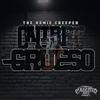 Calibre Grueso (Explicit) - The Homie Creeper