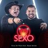 Sexo (Ao Vivo) - Toca do Vale&Xand Avião