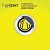 In My System (Original Mix) - Robbie Muir&Rich Resonate