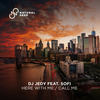 Call Me (Extended Mix) - Dj Jedy&Sofi