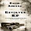 Revolver (Original Mix) - David Anders