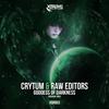 Goddess Of Darkness (Original Mix) - Crytum&Raw Editors