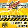 Forever (Original Mix) - Bishop&Tom Revolution