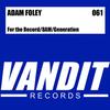 8AM - Adam Foley