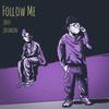 Follow me (Explicit) - Jous&JotaKun
