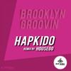 Brooklyn Groovin (Housego Remix) - Hapkido