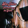 For the Love of the Game (Explicit) - da juice