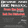 Rok Da Diskotek - Devine&DOC Nasty