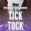 Tick Tock (Instrumental) - Devil Bandit&My Mabel&99kGoldn