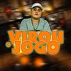 Virou o Jogo (Explicit) - Equipe Funk Favela RS&MC GB