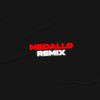 Medallo (Remix) - Marcos Malisani