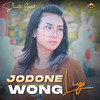 Jodone Wong Liyo - Shinta Gisul