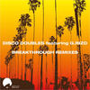 Breakthrough (Auxiliary Tha Masterfader Electric Boogie Remix) - Disco Doubles&G.rizo&Auxiliary tha Masterfader