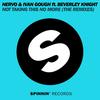 Not Taking This No More (MAKJ Remix) - Ivan Gough&Beverley Knight