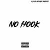 No Hook (Explicit) - BigVeto4s