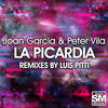 La Picardia (Luis Pitti Piano Remix) - Joan Garcia&Peter Vila