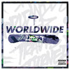 World Wide (Explicit) - Little T&WC&Dae One
