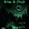 demon da francia (Explicit) - Bastardo&ghost 616&Christopher Gonzalez&Xanti