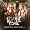 Novinho Excamoso(feat. MC Rodrigues Da ZO) (Explicit) - Tau Problematico&MC LUIZA&Tacinho No Beat