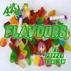 Flavours (Explicit) - Row D&Popzzy English