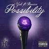 Possibility (feat. Shenice) - Yah