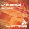 Radiofire (Original Mix) - Noah Neiman