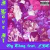 I Love It (Explicit) - FBC&Og Thug