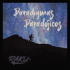 Paradigmas Paradójicos - raku