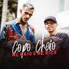 Copo Cheio - MC Kaio&MC Rick
