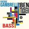 Opus 116 - Freddie Gambrell&Ben Tucker