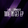 Time to Get (Original Mix|Explicit) - Drunken Cat