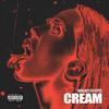 Cream (Explicit) - Manchester Hypes