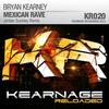 Mexican Rave (Jordan Suckley Remix) - Bryan Kearney