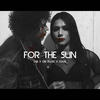 For the Sun - DSB&Ori Music&David Sanchez&Scars