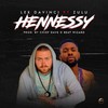 Hennessy - Lex daVinci&ZULU