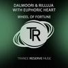 Wheel of Fortune - Dalmoori&RillLua&Euphoric Heart