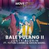 Bale Pulang II (Move It Fest 2022 Chapter Manado) - Justy Aldrin&Toton Caribo&Gihon Marel