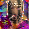 La Pasti (Explicit) - La Santa Ganga&Imperio Record