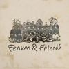 & Friends (feat. Winter Park, Emerson Vernon, Dezi Cartier, gettinga.life, Gutter Punk, Avidix, E.D.D.I.E, Tae7Day, Kodespades & Tyler Albertson) (Explicit) - fenum&Winter Park&Emerson Vernon&Dezi Cartier&gettinga.life&Gutter Punk&Avidix&E.D.D.I.E&Tae7Day&Kodespades&Tyler Albertson