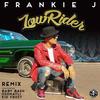 Lowrider Remix - Baby Bash&Ozomatli&Kid Frost&Frankie J