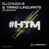 Go Bezerk (Original Mix) - DJ Chuck-E&Tranz-Linquants