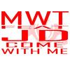Come with Me - MWT&JD
