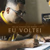 Eu Voltei (Explicit) - Trilha Sonora do Gueto