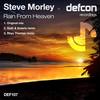 Rain From Heaven (Original Mix) - Steve Morley