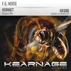 Hornet (Original Mix) - F.G. Noise