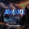 Awake (feat. Craig Cairns) (Explicit) - Sins of Shadows&Craig Cairns